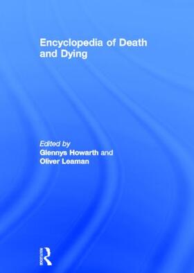 Howarth / Leaman |  Encyclopedia of Death and Dying | Buch |  Sack Fachmedien