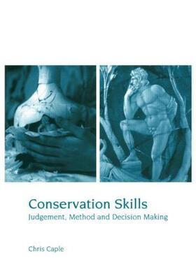 Caple | Conservation Skills | Buch | 978-0-415-18881-4 | sack.de