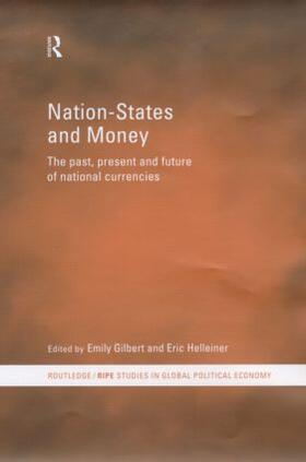 Gilbert / Helleiner | Nation-States and Money | Buch | 978-0-415-18926-2 | sack.de