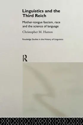 Hutton |  Linguistics and the Third Reich | Buch |  Sack Fachmedien