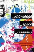 Bryson / Daniels / Henry |  Knowledge, Space, Economy | Buch |  Sack Fachmedien