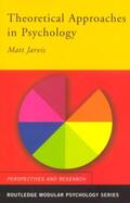 Jarvis |  Theoretical Approaches in Psychology | Buch |  Sack Fachmedien