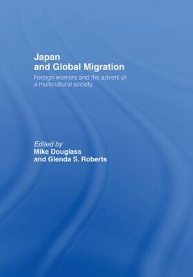 Douglass / Roberts | Japan and Global Migration | Buch | 978-0-415-19110-4 | sack.de