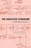 Schutzenberger |  The Ancestor Syndrome | Buch |  Sack Fachmedien