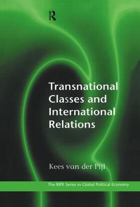 Van der Pijl |  Transnational Classes and International Relations | Buch |  Sack Fachmedien