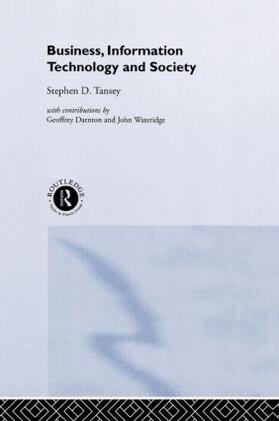 Tansey | Business, Information Technology and Society | Buch | 978-0-415-19212-5 | sack.de