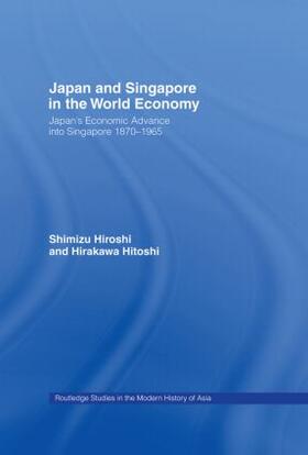 Hirakawa / Shimizu |  Japan and Singapore in the World Economy | Buch |  Sack Fachmedien