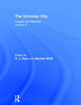 Dyos / Wolff |  Victorian City - Re-Issue   V2 | Buch |  Sack Fachmedien