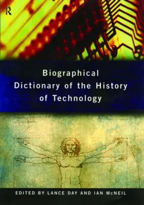 Day / McNeil |  Biographical Dictionary of the History of Technology | Buch |  Sack Fachmedien
