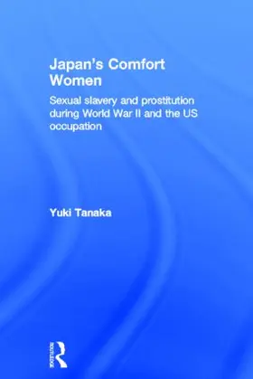 Tanaka |  Japan's Comfort Women | Buch |  Sack Fachmedien