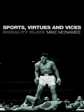 McNamee | Sports, Virtues and Vices | Buch | 978-0-415-19409-9 | sack.de