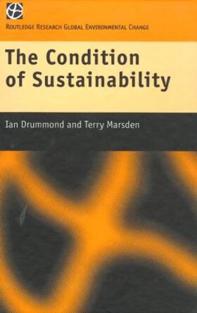 Drummond / Marsden |  The Condition of Sustainability | Buch |  Sack Fachmedien