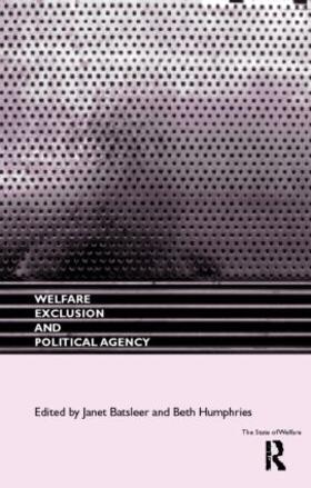 Batsleer / Humphries | Welfare, Exclusion and Political Agency | Buch | 978-0-415-19514-0 | sack.de