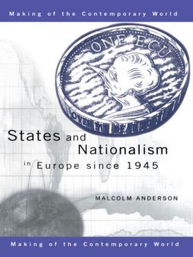 Anderson | States and Nationalism in Europe since 1945 | Buch | 978-0-415-19558-4 | sack.de