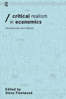 Fleetwood |  Critical Realism in Economics | Buch |  Sack Fachmedien