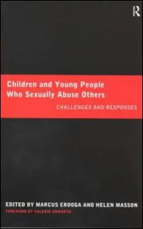 Erooga / Masson |  Children and Young People Who Sexually Abuse Others | Buch |  Sack Fachmedien