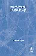 Dwyer |  Interpersonal Relationships | Buch |  Sack Fachmedien