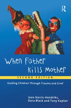 Harris-Hendriks / Black / Kaplan |  When Father Kills Mother | Buch |  Sack Fachmedien