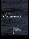 Milbank / Pickstock / Ward |  Radical Orthodoxy | Buch |  Sack Fachmedien