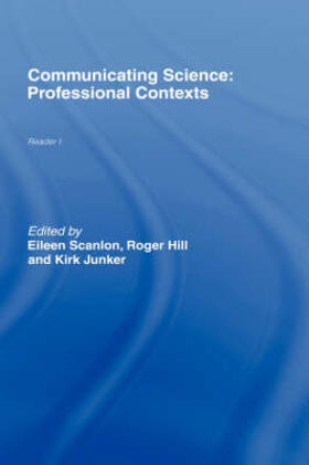 Hill / Junker / Scanlon | Communicating Science | Buch | 978-0-415-19750-2 | sack.de