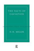 Mellor |  The Facts of Causation | Buch |  Sack Fachmedien