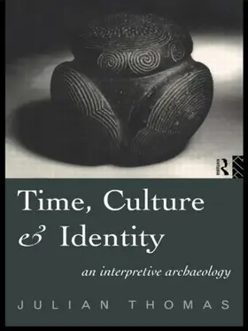 Thomas | Time, Culture and Identity | Buch | 978-0-415-19787-8 | sack.de