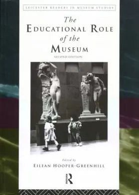 Hooper-Greenhill |  The Educational Role of the Museum | Buch |  Sack Fachmedien