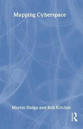 Dodge / Kitchin | Mapping Cyberspace | Buch | 978-0-415-19883-7 | sack.de