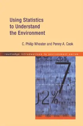 Cook / Wheater |  Using Statistics to Understand the Environment | Buch |  Sack Fachmedien