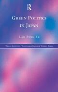Peng-Er |  Green Politics in Japan | Buch |  Sack Fachmedien
