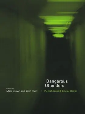 Brown / Pratt |  Dangerous Offenders | Buch |  Sack Fachmedien