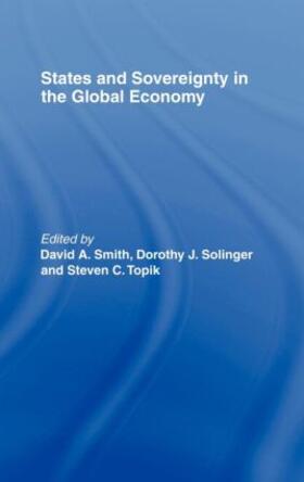 Smith / Solinger / Topik | States and Sovereignty in the Global Economy | Buch | 978-0-415-20119-3 | sack.de