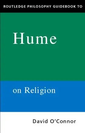 O'Connor |  Routledge Philosophy GuideBook to Hume on Religion | Buch |  Sack Fachmedien