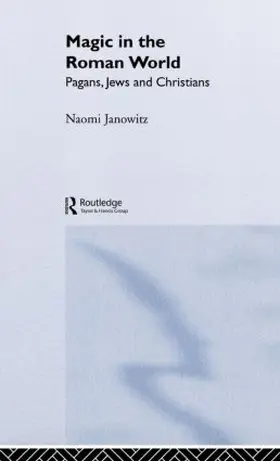 Janowitz |  Magic in the Roman World | Buch |  Sack Fachmedien