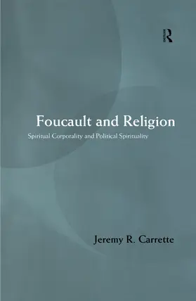Carrette |  Foucault and Religion | Buch |  Sack Fachmedien