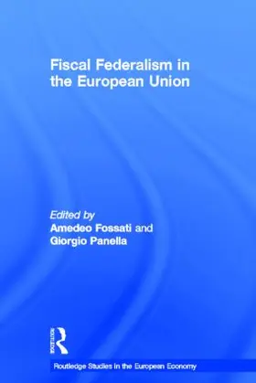 Fossati / Panella |  Fiscal Federalism in the European Union | Buch |  Sack Fachmedien