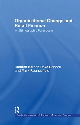 Harper / Randall / Rouncefield |  Organisational Change and Retail Finance | Buch |  Sack Fachmedien