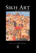 Brown |  Sikh Art and Literature | Buch |  Sack Fachmedien