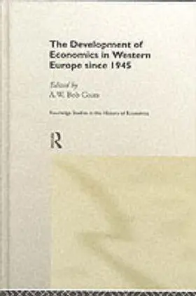 Coats |  The Development of Economics in Western Europe Since 1945 | Buch |  Sack Fachmedien