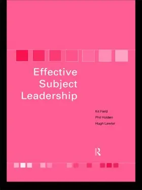 Field / Holden / Lawlor |  Effective Subject Leadership | Buch |  Sack Fachmedien