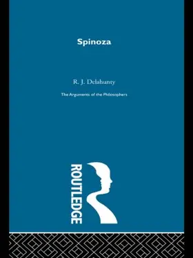 Delahunty |  Spinoza-Arg Philosophers | Buch |  Sack Fachmedien
