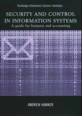 Hawker | Security and Control in Information Systems | Buch | 978-0-415-20535-1 | www.sack.de