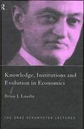 Loasby |  Knowledge, Institutions and Evolution in Economics | Buch |  Sack Fachmedien