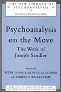 Cooper / Fonagy / Wallerstein |  Psychoanalysis on the Move | Buch |  Sack Fachmedien