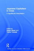 Boyer / Yamada |  Japanese Capitalism in Crisis | Buch |  Sack Fachmedien