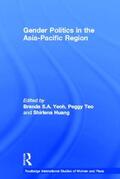 Yeoh / Teo / Huang |  Gender Politics in the Asia-Pacific Region | Buch |  Sack Fachmedien