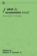 Garnett / Garnett Jr |  What do Economists Know? | Buch |  Sack Fachmedien