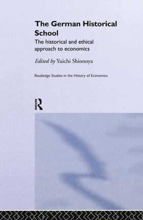 Shionoya |  The German Historical School | Buch |  Sack Fachmedien