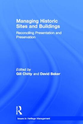Baker / Chitty | Managing Historic Sites and Buildings | Buch | 978-0-415-20814-7 | sack.de