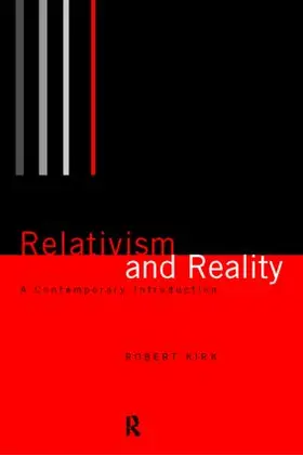 Kirk |  Relativism and Reality | Buch |  Sack Fachmedien